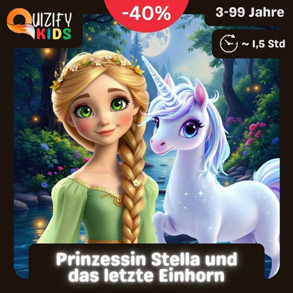 Quizify Kids: Prinzessin Stella und das letzte Einhorn - Quizify